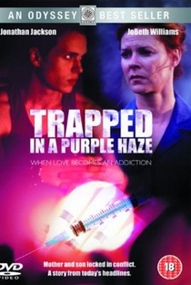 Trapped in a Purple Haze - Poster / Capa / Cartaz - Oficial 2