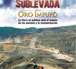 Tierra sublevada: oro impuro
