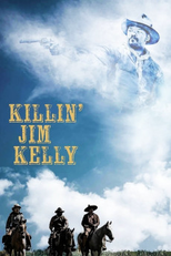 Killin' Jim Kelly (Killin' Jim Kelly)