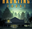 The Haunting Lodge