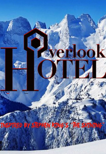 The Overlook Hotel (The Overlook Hotel)