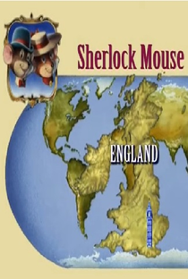 Sherlock Mouse by The Country Mouse and the City Mouse Adventures - Poster / Capa / Cartaz - Oficial 1