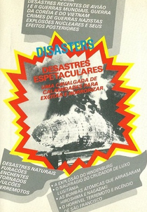 Desastres Espetaculares (Specular Diasters)