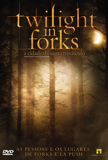Twilight in Forks - Poster / Capa / Cartaz - Oficial 1