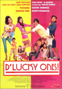 D' Lucky Ones! (D' Lucky Ones!)