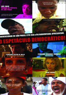 O espetáculo democrático (O espetáculo democrático)
