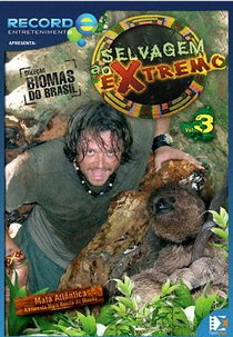 Selvagem Ao Extremo Volume 3   (Selvagem Ao Extremo)