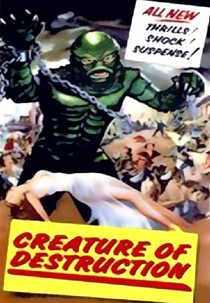 Criada Para Destruir (Creature of Destruction)