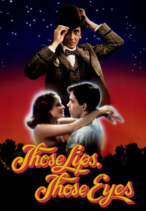 Those Lips, Those Eyes (Those Lips, Those Eyes)