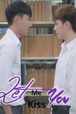 Let Me Kiss You (Let Me Kiss You จูบของเรา)