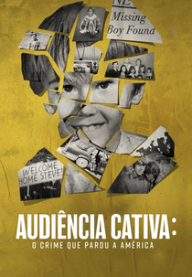 Audiência Cativa: O Crime que Parou a América (Captive Audience: A Real American Horror Story)