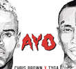 Chris Brown Feat. Tyga: Ayo
