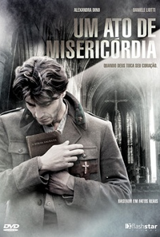 Poster 1 de Filme Um Ato de Misericórdia (2004)