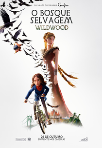 O Bosque Selvagem (Wildwood)
