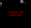 A Névoa se Aproxima