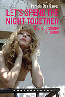 Let’s Spend the Night Together: Confessions of Rock’s Greatest Groupies - Poster / Capa / Cartaz - Oficial 1