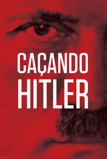 Caçando Hitler - Poster / Capa / Cartaz - Oficial 6
