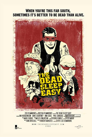 Poster 1 de Filme The Dead Sleep Easy (2007)
