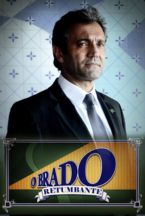 O Brado Retumbante - Poster / Capa / Cartaz - Oficial 2
