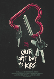 Our Last Day as Kids (Our Last Day as Kids)