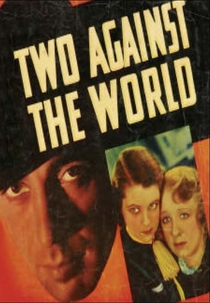 Two Against the World (Two Against the World)