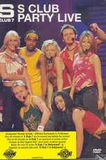 S Club Party Live (S Club Party Live)
