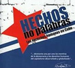 Fatos, Não Palavras: Direitos Humanos em Cuba