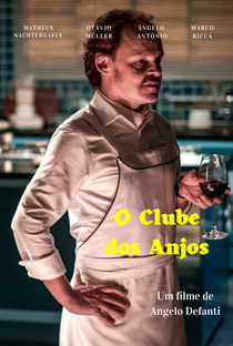 O Clube dos Anjos - Poster / Capa / Cartaz - Oficial 2
