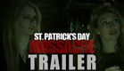 ST  PATRICK'S DAY MASSACRE Official Trailer (2025) UK Horror