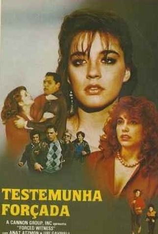 Poster 1 de Filme Testemunha Forçada (1984)