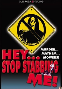 Hey, Stop Stabbing Me! (Hey, Stop Stabbing Me!)
