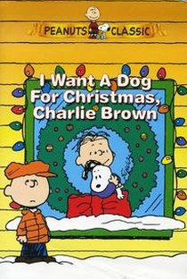 Eu Quero um Cachorro para o Natal, Charlie Brown - Poster / Capa / Cartaz - Oficial 3