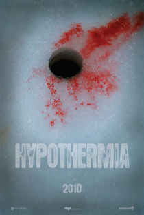 Hypothermia - Poster / Capa / Cartaz - Oficial 3