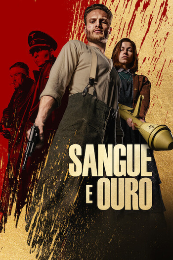  de Filme Sangue e Ouro (2023)