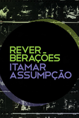 Reverberações - Itamar Assumpção (Reverberações - Itamar Assumpção)