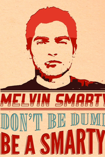 Melvin Smarty - Poster / Capa / Cartaz - Oficial 2