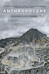 Antropoceno: A Era Humana - Poster / Capa / Cartaz - Oficial 2