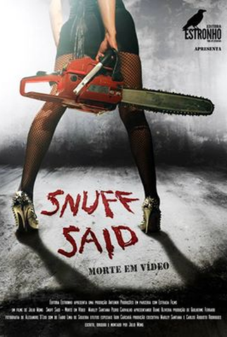 Poster 1 de Curta Snuff Said - Morte em Vídeo (2015)