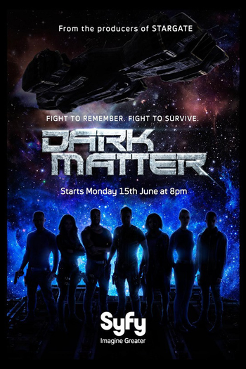 Poster de Série Dark Matter (1ª Temporada) (2015)