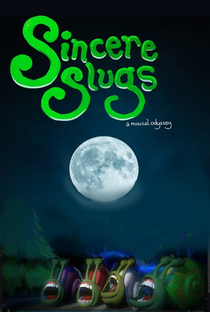 Sincere Slugs - Poster / Capa / Cartaz - Oficial 1