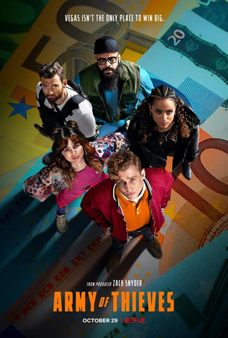 Poster 6 de Filme Exército de Ladrões: Invasão da Europa (2021)