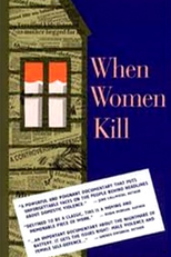 When Women Kill (When Women Kill)