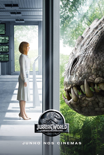 Jurassic World: O Mundo dos Dinossauros - Poster / Capa / Cartaz - Oficial 7