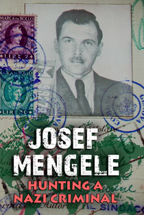 Mengele: A Caça ao Anjo da Morte - Poster / Capa / Cartaz - Oficial 2