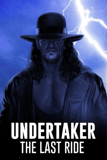  de Série Undertaker: The Last Ride (2020)