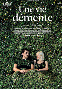 Uma Vida Doida (Une Vie Démente)