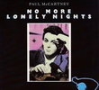 Paul McCartney: No More Lonely Nights