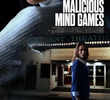 Malicious Mind Games