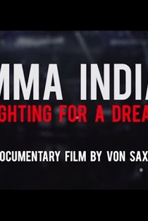 MMA India: Fighting for a Dream - Poster / Capa / Cartaz - Oficial 1