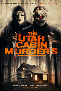 The Utah Cabin Murders - Poster / Capa / Cartaz - Oficial 1